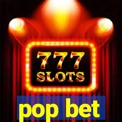 pop bet